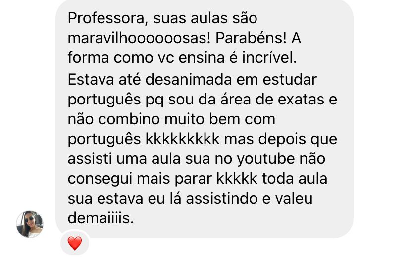 Depoimento real de aluna sobre as aulas de Português da professora Day Gomes